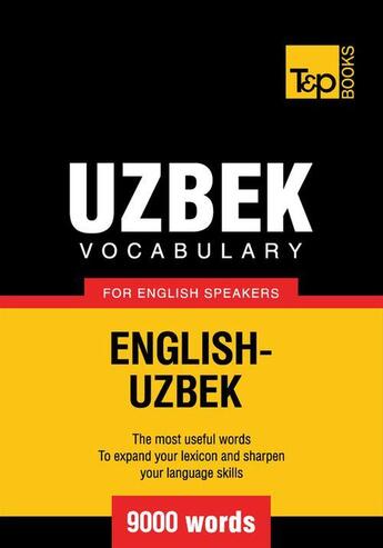 Couverture du livre « Uzbek Vocabulary for English Speakers - 9000 Words » de Andrey Taranov aux éditions T&p Books