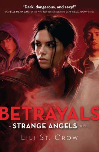 Couverture du livre « Betrayals » de St. Crow Lili aux éditions Quercus Publishing Digital