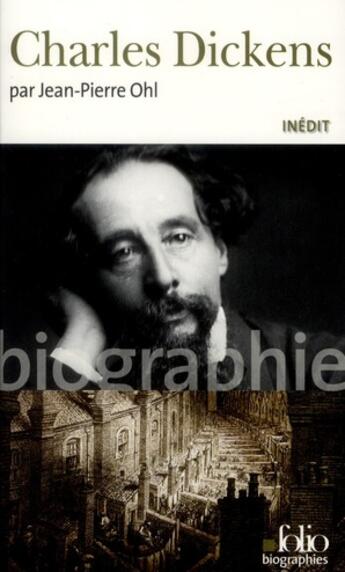 Couverture du livre « Charles Dickens » de Jean-Pierre Ohl aux éditions Folio