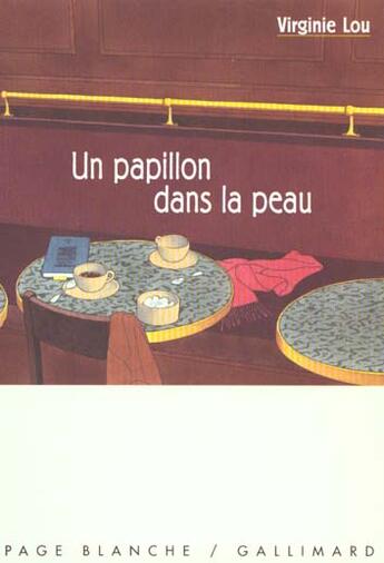 Couverture du livre « Un papillon dans la peau » de Lou-Nony Virginie aux éditions Gallimard-jeunesse