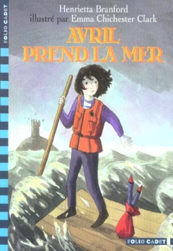 Couverture du livre « Avril prend la mer » de Henrietta Branford aux éditions Gallimard-jeunesse