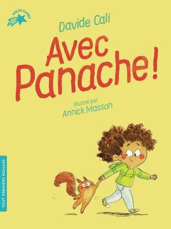 Couverture du livre « Avec Panache ! » de Davide Cali et Annick Masson aux éditions Gallimard-jeunesse