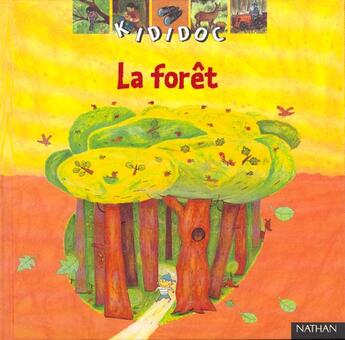 Couverture du livre « La forêt » de James Gourier aux éditions Nathan