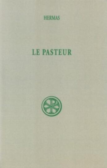 Couverture du livre « Le pasteur » de Hermas aux éditions Cerf