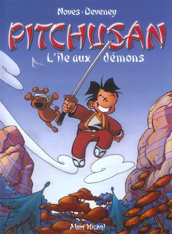 Couverture du livre « Pitchusan t.2 ; l'ile aux demons » de Deveney et Noves aux éditions Drugstore