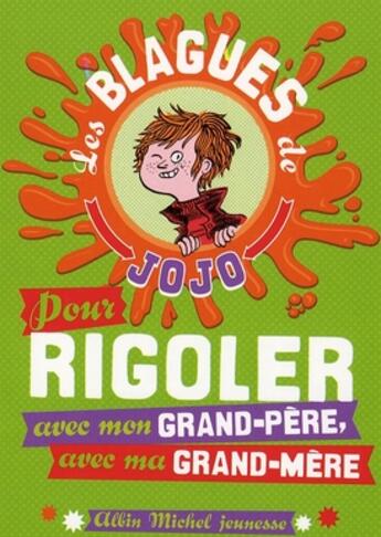 Couverture du livre « Pour rigoler avec mon grand-père / ma grand-mère... » de Joseph Jacquet aux éditions Albin Michel