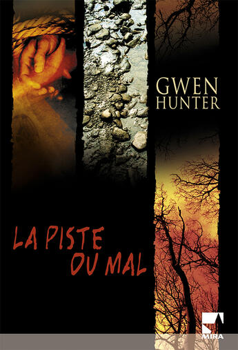 Couverture du livre « La piste du mal » de Gwen Hunter aux éditions Harlequin