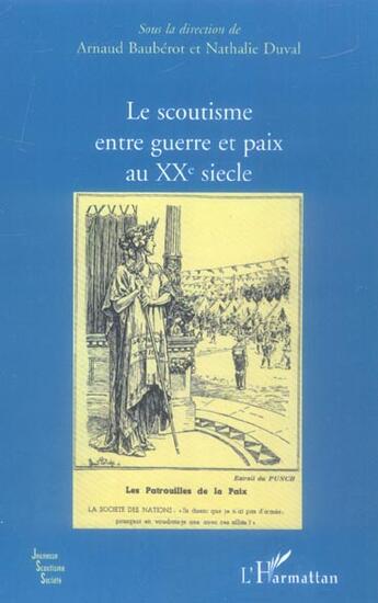 Couverture du livre « Le scoutisme entre guerre et paix au xxe siecle » de Duval/Bauberot aux éditions L'harmattan