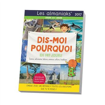 Couverture du livre « Dis-moi pourquoi 2017 » de Yiannis Lhermet aux éditions Editions 365