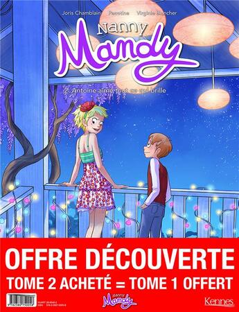 Couverture du livre « Nanny Mandy Tome 2 : Antoine aime tout ce qui brille » de Joris Chamblain et Pacotine et Virginie Blancher aux éditions Kennes Editions