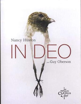 Couverture du livre « In deo » de Nancy Huston aux éditions Chemin De Fer