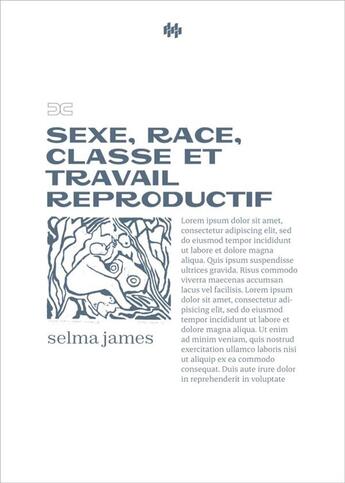 Couverture du livre « Sexe, race et classe : La stratégie de l'autonomie » de Selma James aux éditions Premiers Matins De Novembre