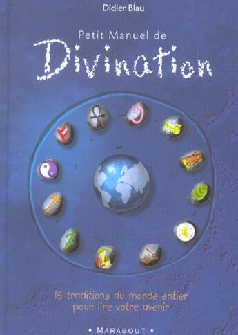 Couverture du livre « Petit Manuel De Divination » de Didier Blau aux éditions Marabout