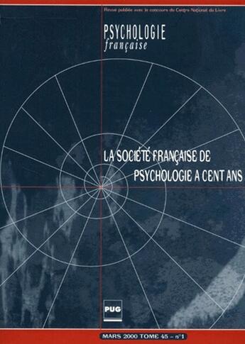 Couverture du livre « La société française de psychologie a cent ans » de Andreff M aux éditions Pu De Grenoble