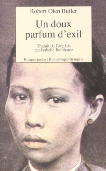 Couverture du livre « Un doux parfum d'exil » de Robert Olen Butler aux éditions Rivages