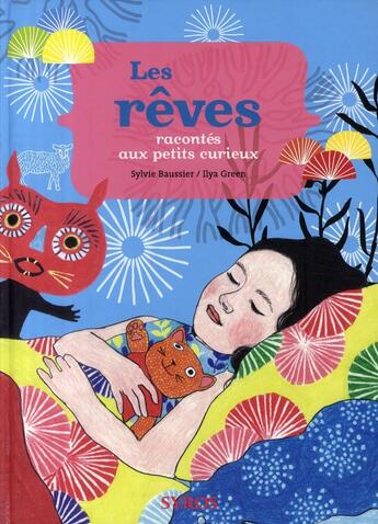 Couverture du livre « Les rêves racontés aux petits curieux » de Baussier/Green aux éditions Syros