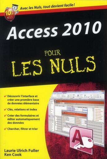 Couverture du livre « Access 2010 poche pour les nuls » de Ken Cook et Laurie Ulrich Fuller aux éditions First Interactive