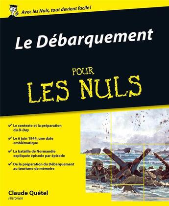 Couverture du livre « Le débarquement pour les nuls » de Claude Quetel aux éditions First