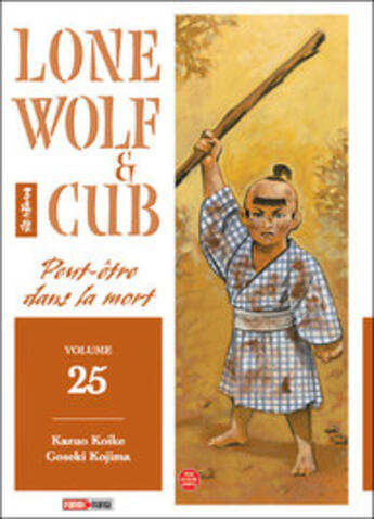 Couverture du livre « Lone wolf & cub Tome 25 : peut-être dans la mort » de Kazuo Koike et Goseki Kojima aux éditions Panini