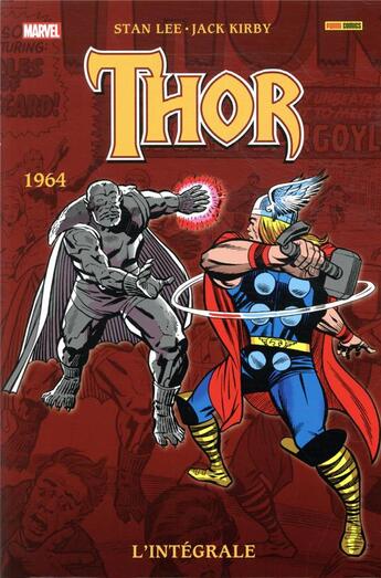 Couverture du livre « Thor : Intégrale vol.6 : 1964 » de Stan Lee et Jack Kirby aux éditions Panini