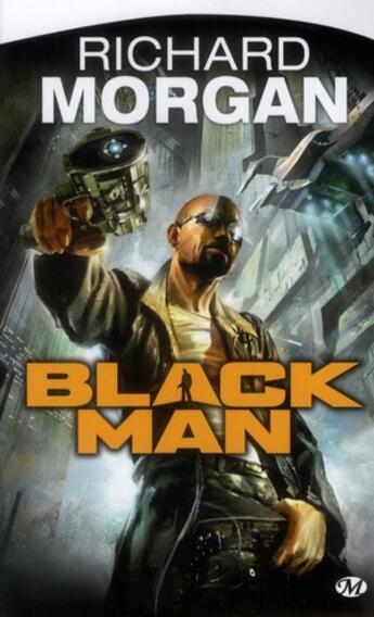 Couverture du livre « Black man » de Richard Morgan aux éditions Bragelonne