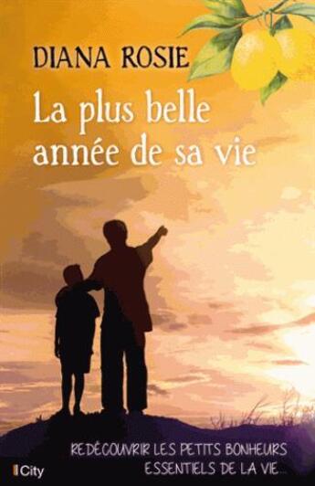 Couverture du livre « La plus belle année de sa vie » de Diana Rosie aux éditions City