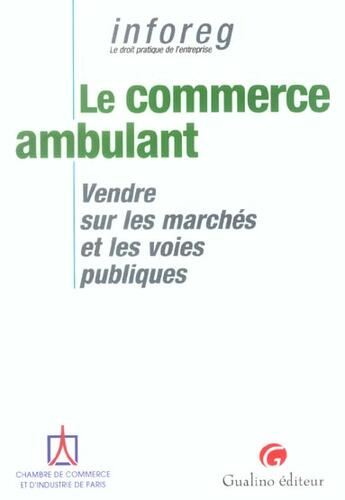 Couverture du livre « Commerce ambulant (le) » de Ccip/ aux éditions Gualino