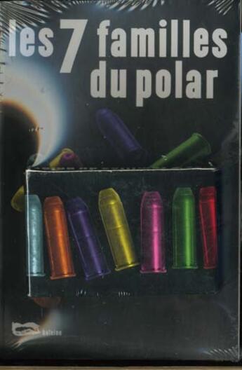 Couverture du livre « Les 7 familles du polar » de Bernard Pouy aux éditions Baleine