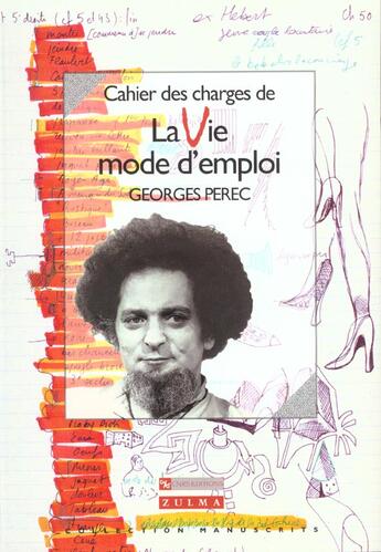 Couverture du livre « Cahier Des Charges De La Vie Mode D'Emploi ; Editon 2001 » de Georges Perec aux éditions Zulma