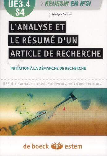 Couverture du livre « L'analyse et le résumé d'un article de recherche ; UE 3.4, semestre 4 » de Marlyne Dabrion aux éditions Estem