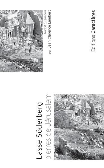 Couverture du livre « Pierres de Jérusalem » de Lasse Soderberg aux éditions Caracteres