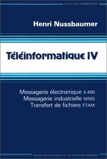 Couverture du livre « Teleinformatique 4 » de Nussbaumer aux éditions Ppur