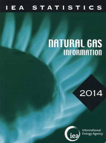 Couverture du livre « Natural gas ingormation (édition 2014) » de Ocde aux éditions Ocde