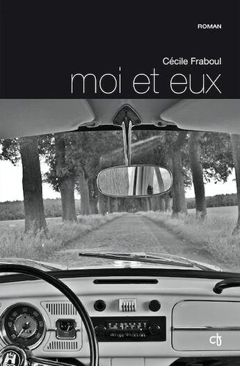 Couverture du livre « Moi et Eux » de Cécile Fraboul aux éditions Cecile Fraboul