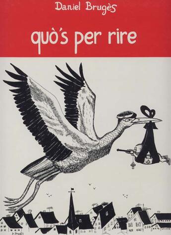 Couverture du livre « Quo'S Per Rire » de Daniel Bruges aux éditions Ostal Del Libre