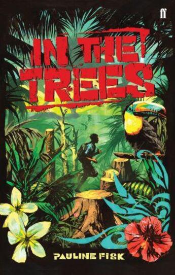 Couverture du livre « In the Trees » de Fisk Pauline aux éditions Faber And Faber Digital