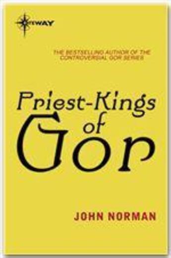 Couverture du livre « Priest-Kings of Gor » de John Norman aux éditions Victor Gollancz