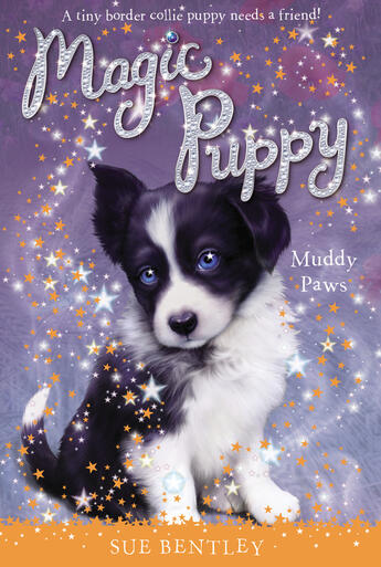 Couverture du livre « Muddy Paws #2 » de Sue Bentley aux éditions Penguin Group Us