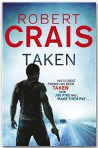 Couverture du livre « Taken » de Robert Crais aux éditions Orion