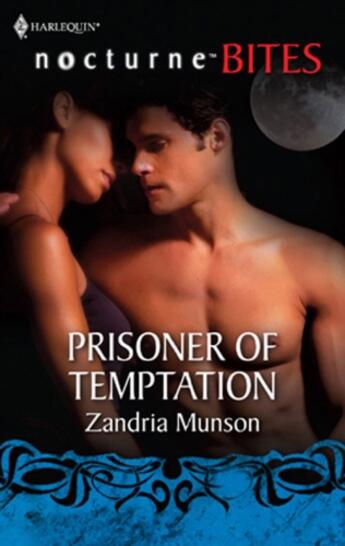 Couverture du livre « Prisoner of Temptation (Mills & Boon Nocturne Bites) » de Munson Zandria aux éditions Mills & Boon Series