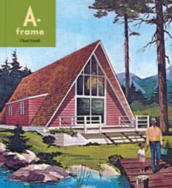 Couverture du livre « A-frame (new ed) » de Randl Chad aux éditions Princeton Architectural