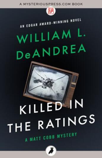 Couverture du livre « Killed in the Ratings » de Deandrea William L aux éditions Head Of Zeus