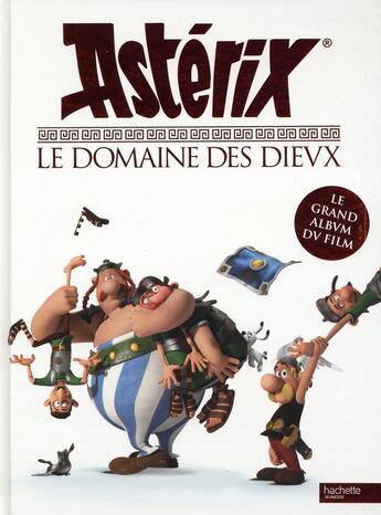 Couverture du livre « Astérix ; le domaine des Dieux ; l'album luxe » de  aux éditions Hachette