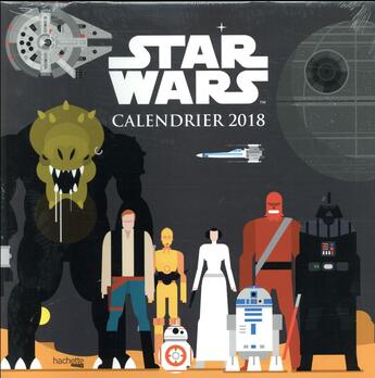 Couverture du livre « Calendrier star wars graphics » de Bunka aux éditions Hachette Pratique