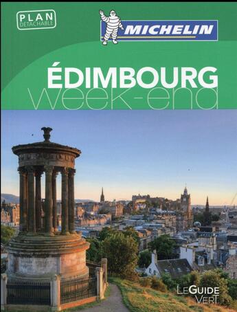 Couverture du livre « Le guide vert week-end ; Edimbourg » de Collectif Michelin aux éditions Michelin