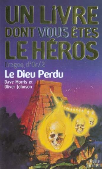 Couverture du livre « Dragon d'or Tome 2 ; le dieu perdu » de Morris/Johnson aux éditions Gallimard-jeunesse