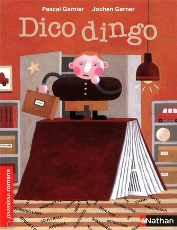 Couverture du livre « Dico dingo » de Pascal Garnier et Gerner Jochen aux éditions Nathan