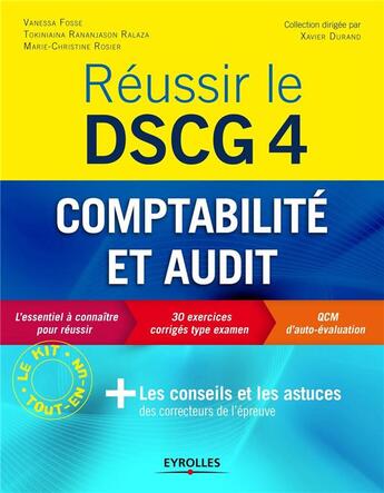 Couverture du livre « Réussir le DSCG 4 ; comptabilité et audit » de  aux éditions Eyrolles