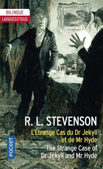 Couverture du livre « L'étrange cas du Dr Jekyll et de Mr Hyde / the strange case of Dr Jekyll and Mr Hyde » de Robert Louis Stevenson aux éditions Langues Pour Tous