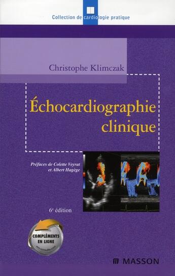 Couverture du livre « Échocardiographie clinique (6e édition) » de Christophe Klimczak aux éditions Elsevier-masson